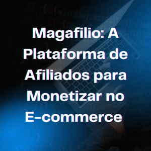 Como Ganhar Dinheiro com Marketing de Afiliados (1)